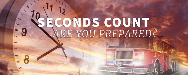 Clock and firetruck overlayed with the text Seconds Count Are You Prepared